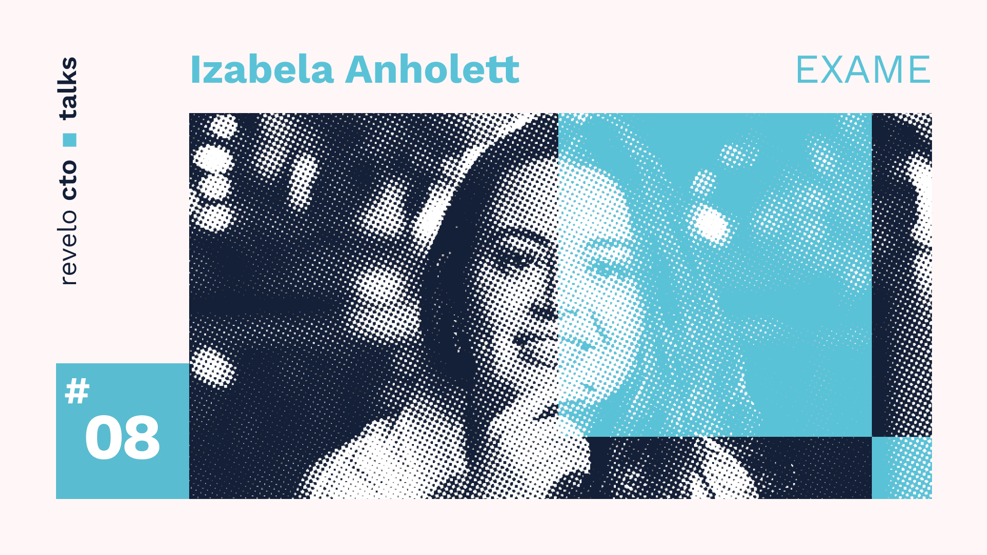 [VIDEO] CTO Talks #08 - Izabela Anholett: "Siempre quise ser ejecutiva"