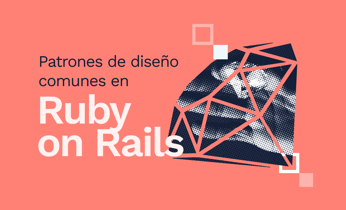 Patrones de diseño comunes en Ruby on Rails