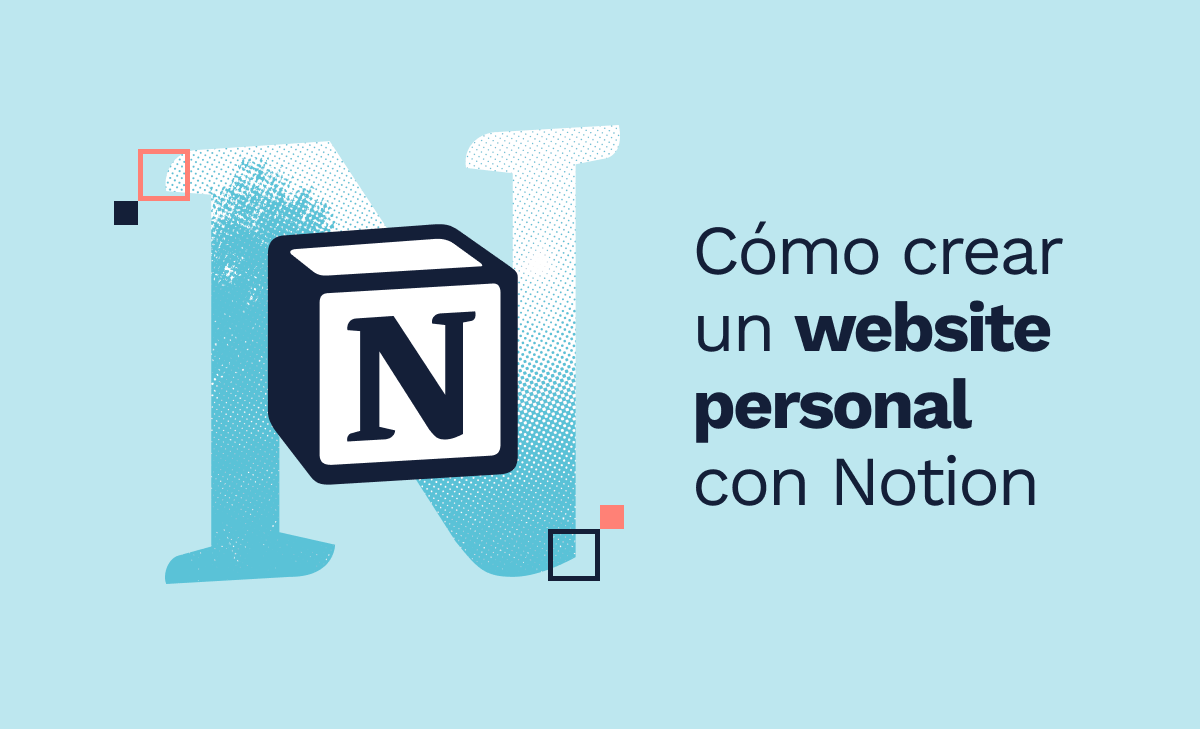 Cómo crear un sitio personal con Notion