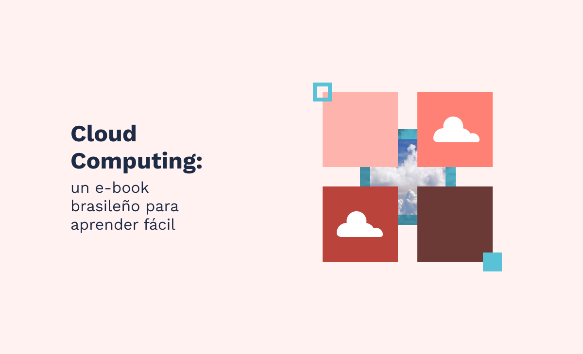 Cloud Computing: un E-book brasileño para aprender fácil