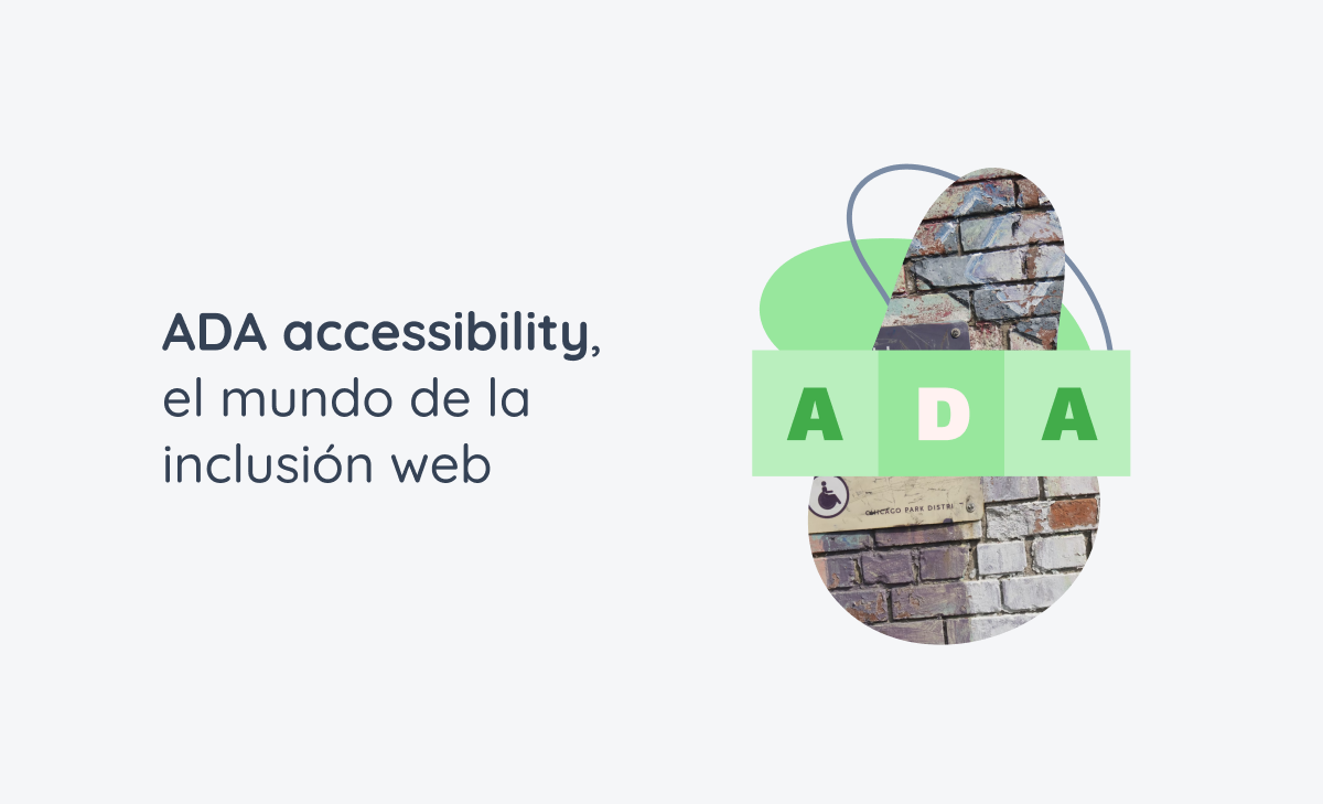 ADA accessibility, el mundo de la inclusión web