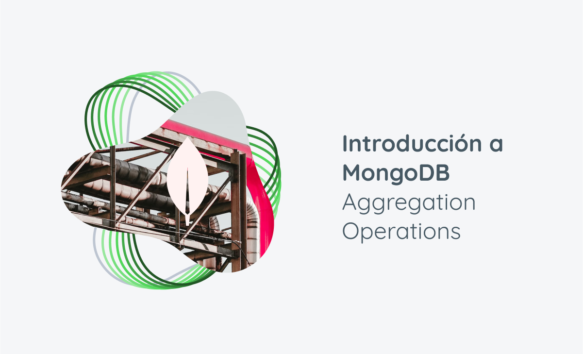 Introducción a MongoDB Aggregation Operations