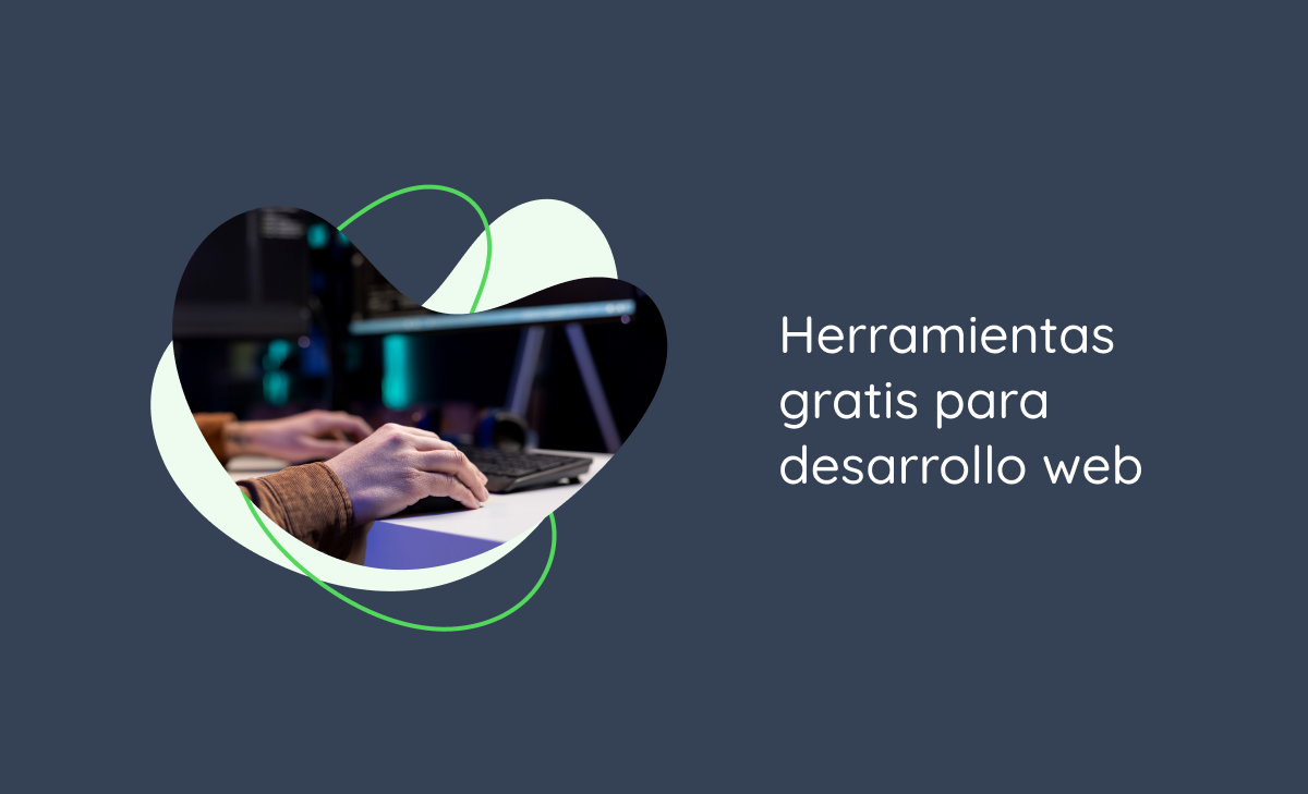 Herramientas gratis para desarrollo web