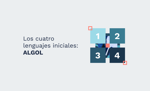 Los cuatro lenguajes iniciales: ALGOL