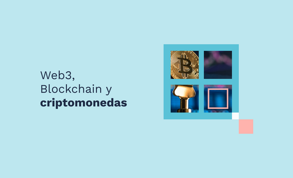 Web3, Blockchain y criptomonedas