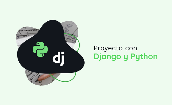Proyecto con Django y Python