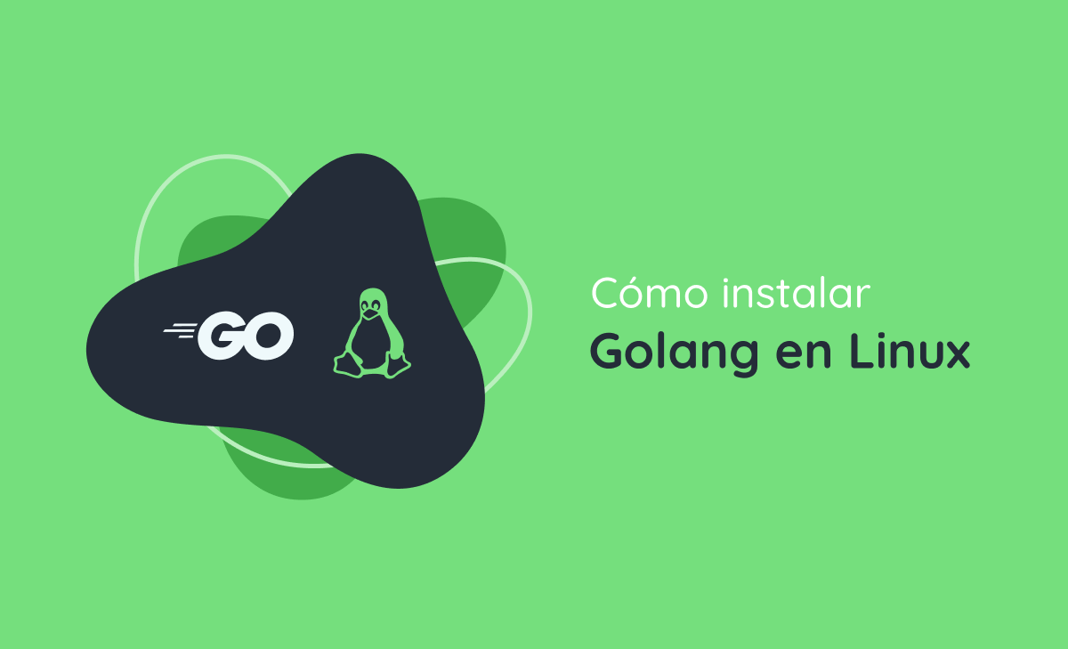 Cómo instalar Golang en Linux
