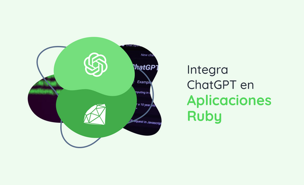 Integra ChatGPT en aplicaciones Ruby
