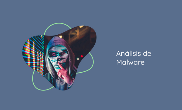 Análisis de Malware